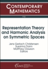 Image for Representation Theory and Harmonic Analysis on Symmetric Spaces
