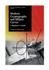 Image for Modern cryptography and elliptic curves: a beginner&#39;s guide