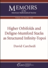 Image for Higher Orbifolds and Deligne-Mumford Stacks as Structured Infinity-Topoi