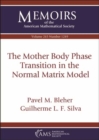 Image for The Mother Body Phase Transition in the Normal Matrix Model