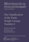 Image for The Classification of the Finite Simple Groups, Number 8