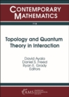 Image for Topology and Quantum Theory in Interaction