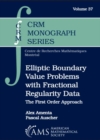 Image for Elliptic Boundary Value Problems with Fractional Regularity Data : The First Order Approach
