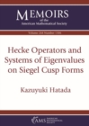 Image for Hecke Operators and Systems of Eigenvalues on Siegel Cusp Forms
