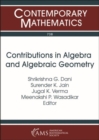 Image for Contributions in Algebra and Algebraic Geometry