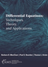 Image for Differential equations  : techniques, theory, and applications