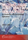 Image for Modeling and Data Analysis : An Introduction with Environmental Applications