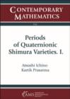 Image for Periods of Quaternionic Shimura Varieties. I.