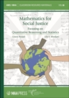 Image for Mathematics for social justice: Focusing on quantitative reasoning and statistics