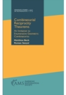 Image for Combinatorial reciprocity theorems: an invitation to enumerative geometric combinatorics