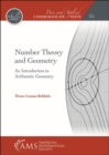 Image for Number Theory and Geometry : An Introduction to Arithmetic Geometry