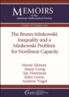 Image for The Brunn-Minkowski Inequality and a Minkowski Problem for Nonlinear Capacity