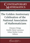 Image for The golden anniversary celebration of the National Association of Mathematicians