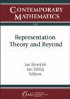 Image for Representation Theory and Beyond