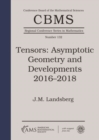 Image for Tensors: Asymptotic Geometry and Developments 2016-2018