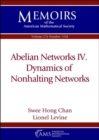 Image for Abelian networksIV,: Dynamics of nonhalting networks