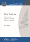 Image for Real Analysis : A Constructive Approach Through Interval Arithmetic
