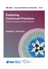 Image for Exploring Continued Fractions : volume 53