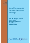 Image for Virtual fundamental cycles in symplectic topology