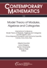 Image for Model theory of modules, algebras and categories: International Conference on Model Theory of Modules, Algebras, and Categories, July 28-August 2, 2017, Ettore Majorana Foundation and Centre for Scientific Culture, Erice, Sicily, Italy