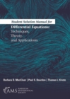 Image for Student Solution Manual for Differential Equations : Techniques, Theory, and Applications