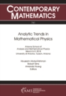 Image for Analytic Trends in Mathematical Physics