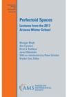 Image for Perfectoid spaces: lectures from the 2017 Arizona Winter School