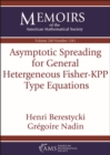 Image for Asymptotic Spreading for General Heterogeneous Fisher-KPP Type Equations