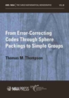 Image for From Error-Correcting Codes Through Sphere Packings to Simple Groups
