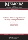 Image for Nonlinear Diffusion Equations and Curvature Conditions in Metric Measure Spaces
