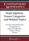 Image for Hopf Algebras, Tensor Categories and Related Topics