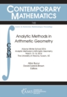 Image for Analytic methods in arithmetic geometry: 2016 Arizona Winter School, March 12-16, 2016, University of Arizona, Tucson, Arizona