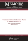 Image for Geometric Optics for Surface Waves in Nonlinear Elasticity