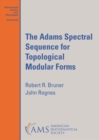 Image for The Adams Spectral Sequence for Topological Modular Forms