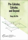 Image for Pre-Calculus, Calculus, and Beyond