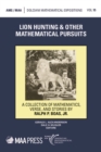 Image for Lion Hunting &amp; Other Mathematical Pursuits