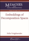 Image for Embeddings of Decomposition Spaces