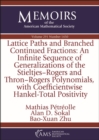 Image for Lattice Paths and Branched Continued Fractions : An Infinite Sequence of Generalizations of the Stieltjes-Rogers and Thron-Rogers Polynomials, with Coefficientwise Hankel-Total Positivity