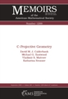 Image for C-Projective Geometry