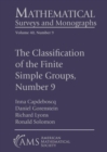 Image for The Classification of the Finite Simple Groups, Number 9 : Part V, Chapters 1-8: Theorem $C_5$ and Theorem $C_6$, Stage 1