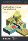 Image for Teaching Mathematics Through Games
