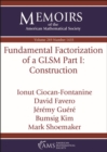 Image for Fundamental Factorization of a GLSM Part I: Construction