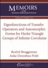 Image for Eigenfunctions of Transfer Operators and Automorphic Forms for Hecke Triangle Groups of Infinite Covolume