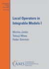 Image for Local Operators in Integrable Models I