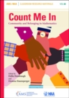 Image for Count Me In : Community and Belonging in Mathematics