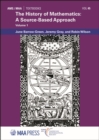 Image for The History of Mathematics : A Source-Based Approach (Volume 1)