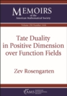 Image for Tate Duality in Positive Dimension over Function Fields
