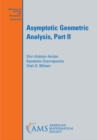 Image for Asymptotic Geometric Analysis, Part II