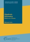 Image for Algebraic geometry  : notes on a course
