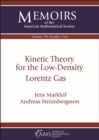 Image for Kinetic Theory for the Low-Density Lorentz Gas